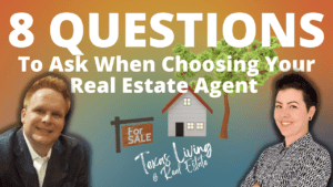 8 Questions To Ask When Choosing Your Real Estate Agent