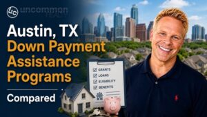 Austin, TX Down Payment Assistance Programs Compared