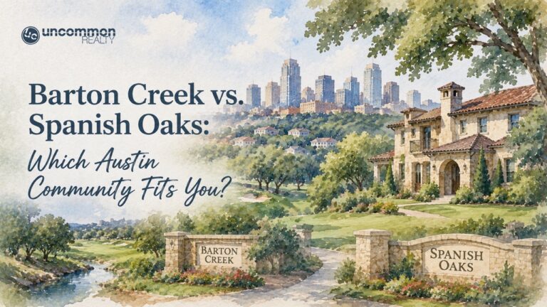 Barton Creek vs. Spanish Oaks: Which Austin Community Fits You?