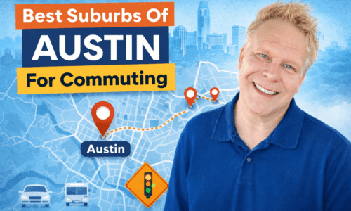 Best Suburbs Of Austin For Commuting