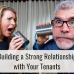 Building a Strong Relationship with Your Tenants