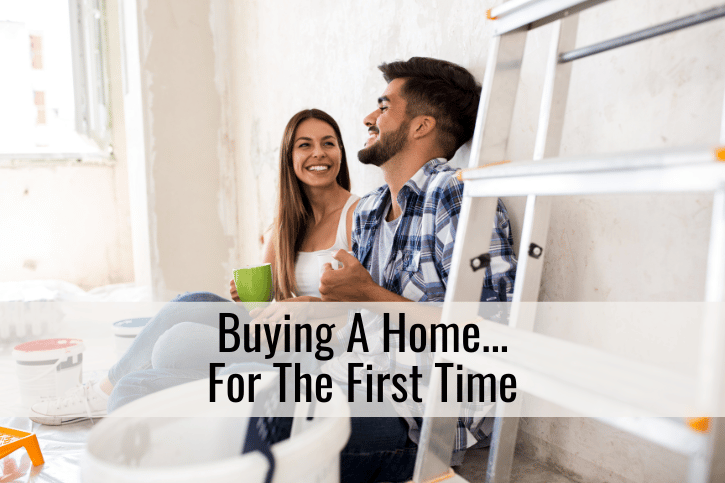 Buying A Home For The First Time
