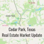 Cedar Park TX Market Update