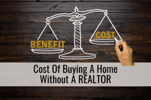 Cost Of Buying A Home Without A Realtor