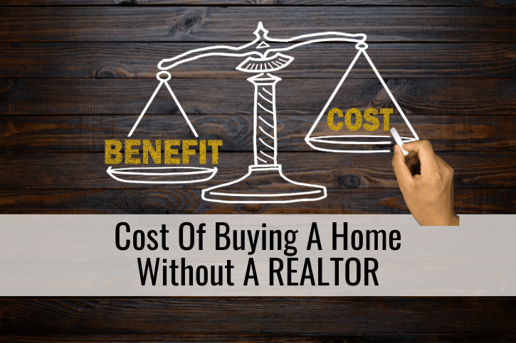 Cost Of Buying A Home Without A Realtor