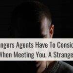 Dangers Agents Have To Consider When Meeting Unknown Clients
