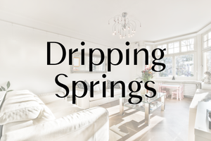 Austin REALTOR Service Areas: Dripping Springs