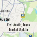 East Austin TX Market Update