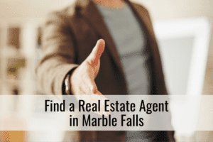 Find a Real Estate Agent in Marble Falls