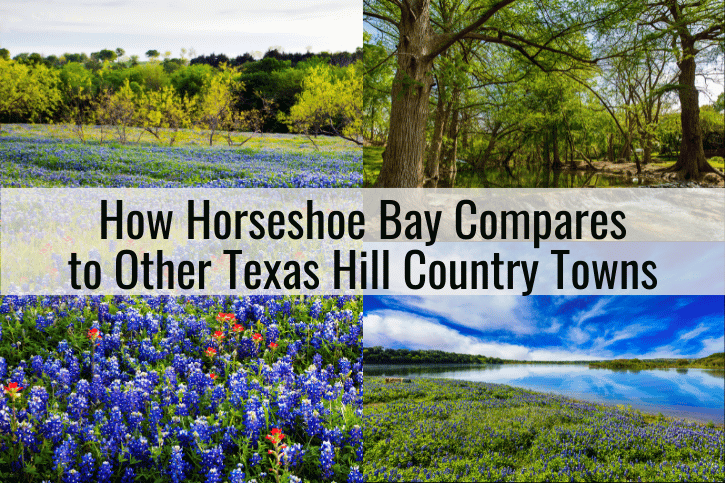How Horseshoe Bay Compares to Other Texas Hill Country Towns
