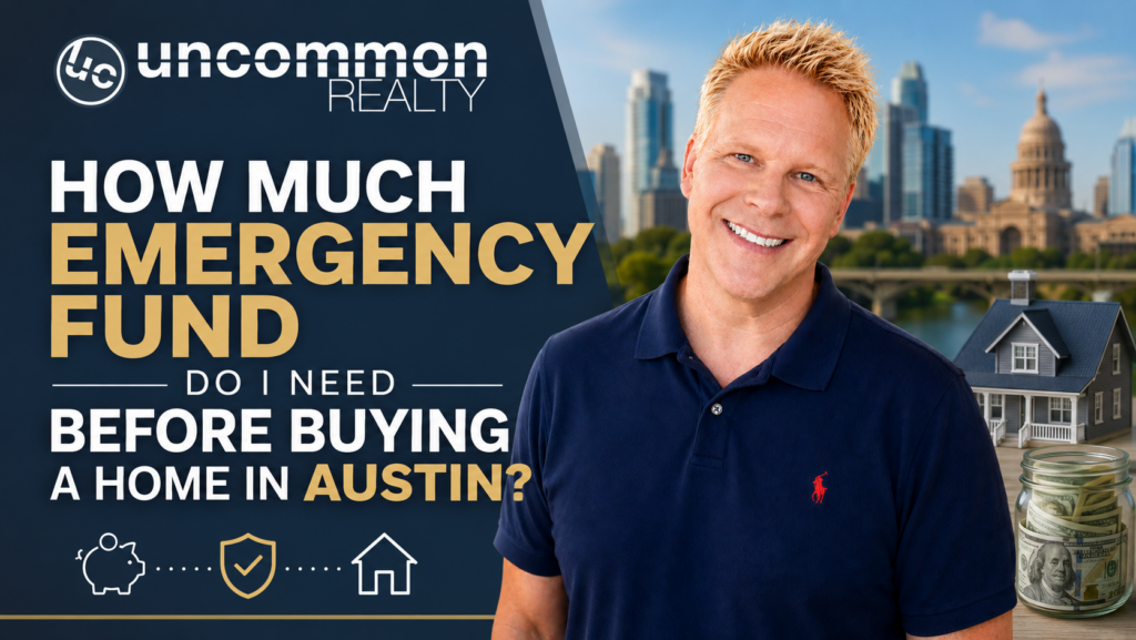 How Much Emergency Fund Do I Need Before Buying a Home in Austin?