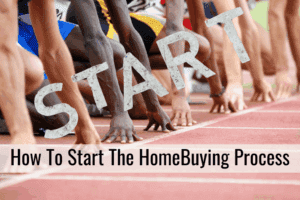 How To Start The HomeBuying Process