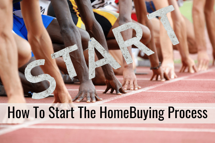 How To Start The HomeBuying Process