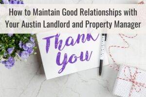 How to Maintain Good Relationships with Your Landlord and Property Manager