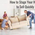 How to Stage Your Home to Sell Quickly
