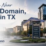 Living Near The Domain, Austin TX