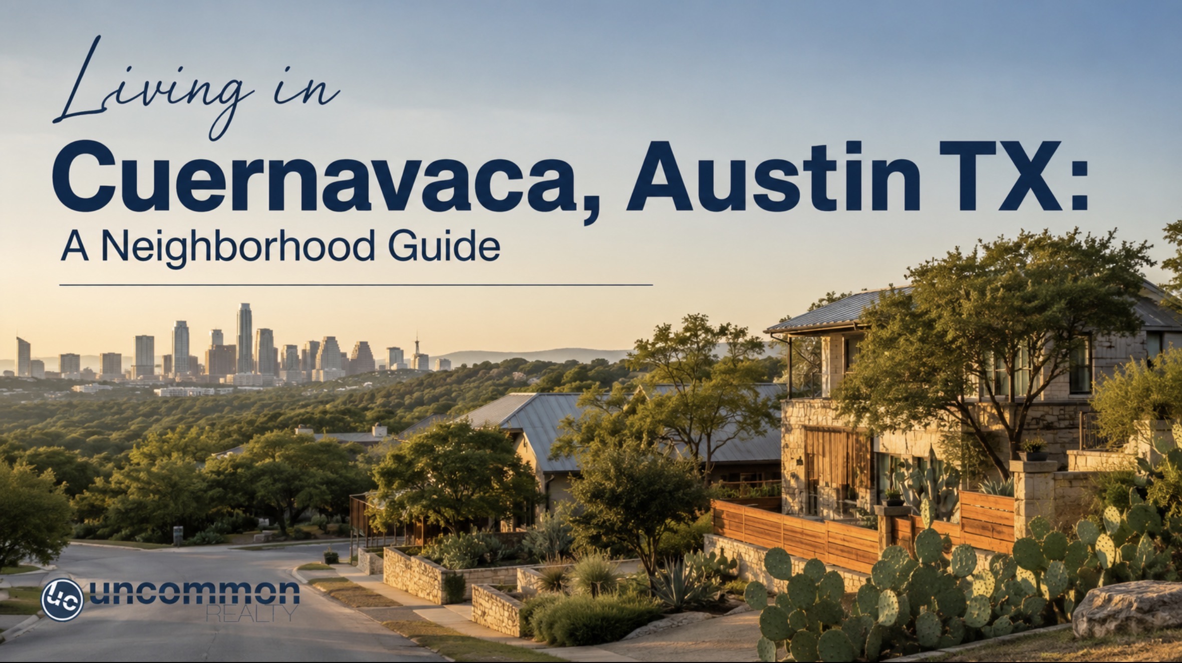 Living in Cuernavaca, Austin TX: A Neighborhood Guide