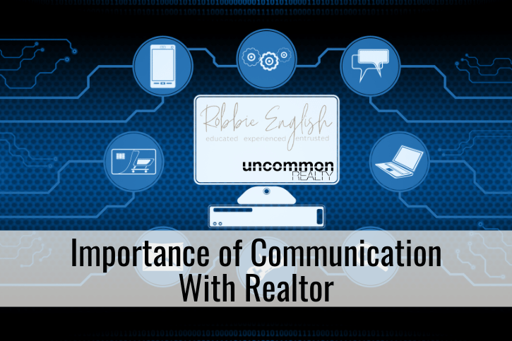 Importance of communication with Realtor