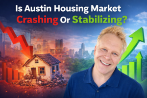 Is Austin Housing Market Crashing Or Stabilizing