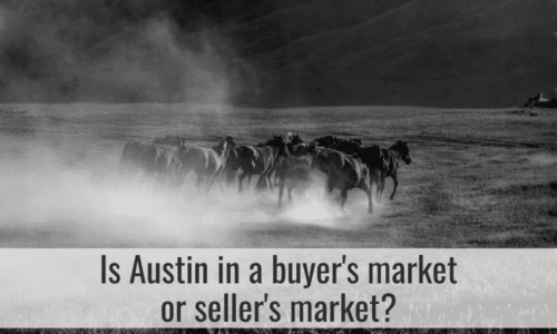 Is Austin in a buyer's market or seller's market?