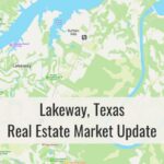Lakeway TX Market Update