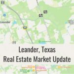 Leander TX Market Update