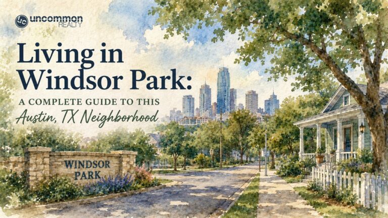 Living in Windsor Park: A Complete Guide to This Austin, TX Neighborhood