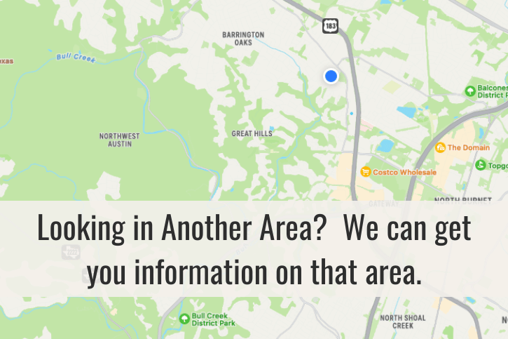 Looking in Another Area We can get you information on that area.