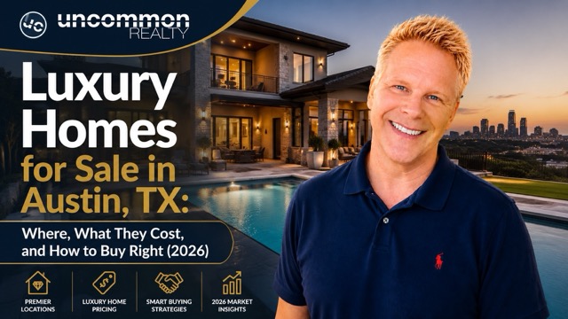 Luxury Homes for Sale in Austin, TX: Where, What They Cost, and How to Buy Right (2026)