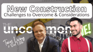 New Construction Challenges and things to Consider