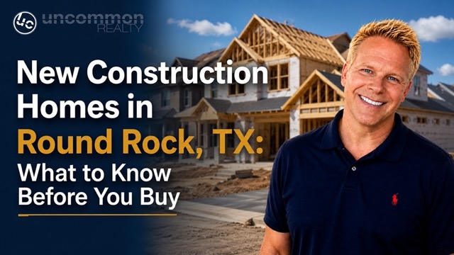New Construction Homes in Round Rock, TX What to Know Before You Buy Medium