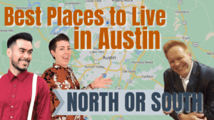 North Austin Versus South Austin