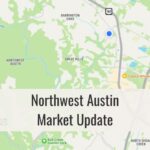 Northwest Austin Market Update