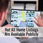 Not All Home Listings Are Available Publicly