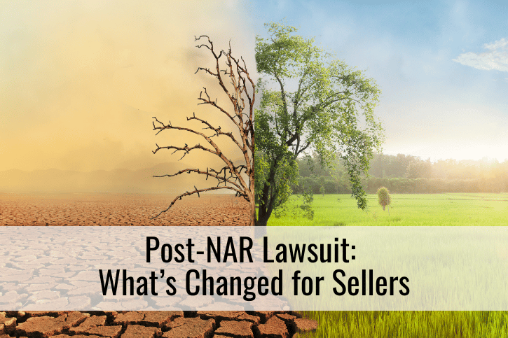 Post-NAR Lawsuit: What’s Changed for Sellers