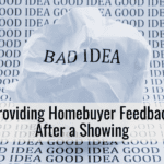 Providing Homebuyer Feedback After a Showing