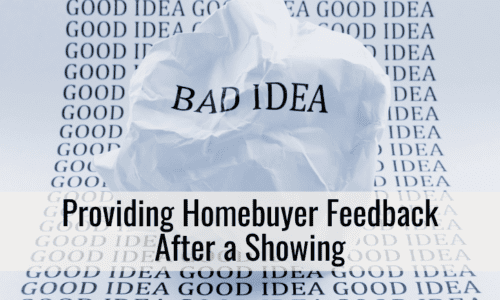 Providing Homebuyer Feedback After a Showing