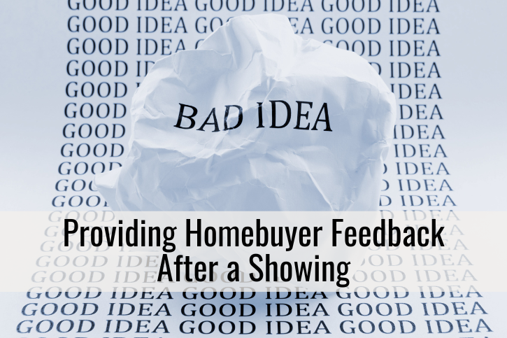 Providing Homebuyer Feedback After a Showing