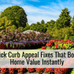 Quick Curb Appeal Fixes That Boost Home Value Instantly