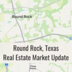 Round Rock TX Market Update
