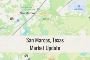 San Marcos TX Residential Real Estate Market Update