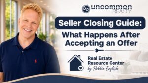 Seller Closing Guide: What Happens After Accepting an Offer