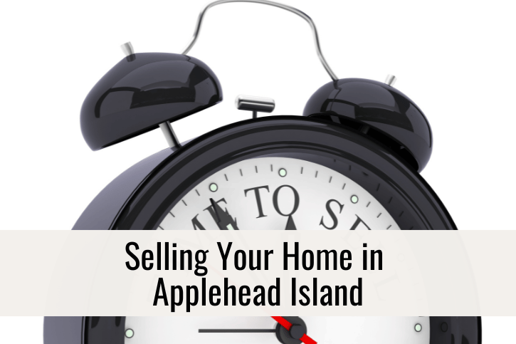 Selling Your Home in Apple Head Island