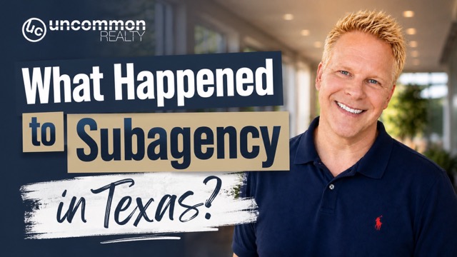 Subagency in Texas After 2026: What Buyers Need to Know