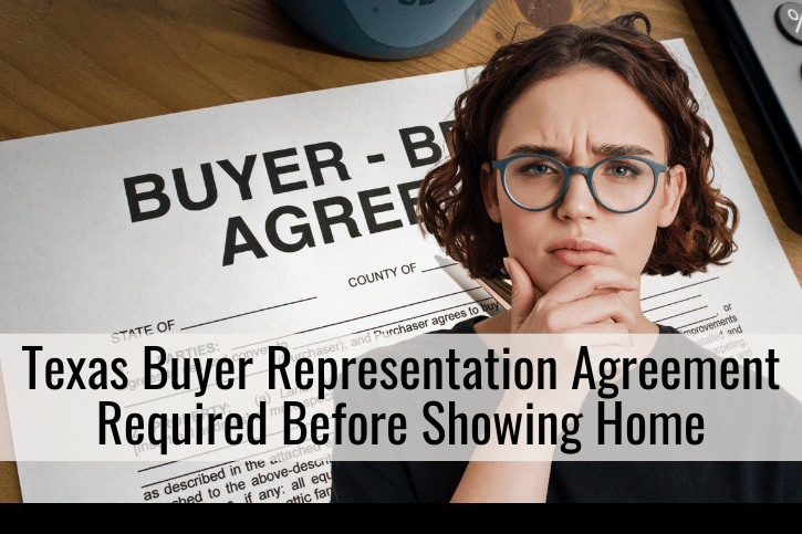 Texas Buyer Representation Agreement Required Before Showing Home