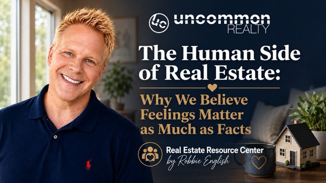 The Human Side of Real Estate Why We Believe Feelings Matter as Much as Facts