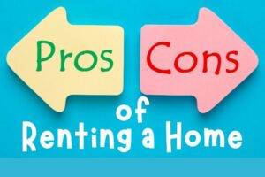 The Pros and Cons of Renting a Home in Austin area