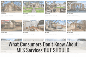 What Consumers Don’t Know About MLS Services BUT SHOULD