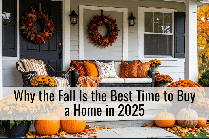 Why the Fall Is the Best Time to Buy a Home in 2025