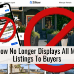 Zillow No Longer Displays All MLS Listings To Buyers